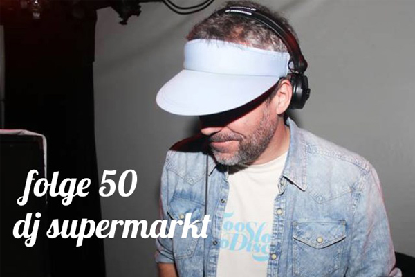 DJ Supermarkt