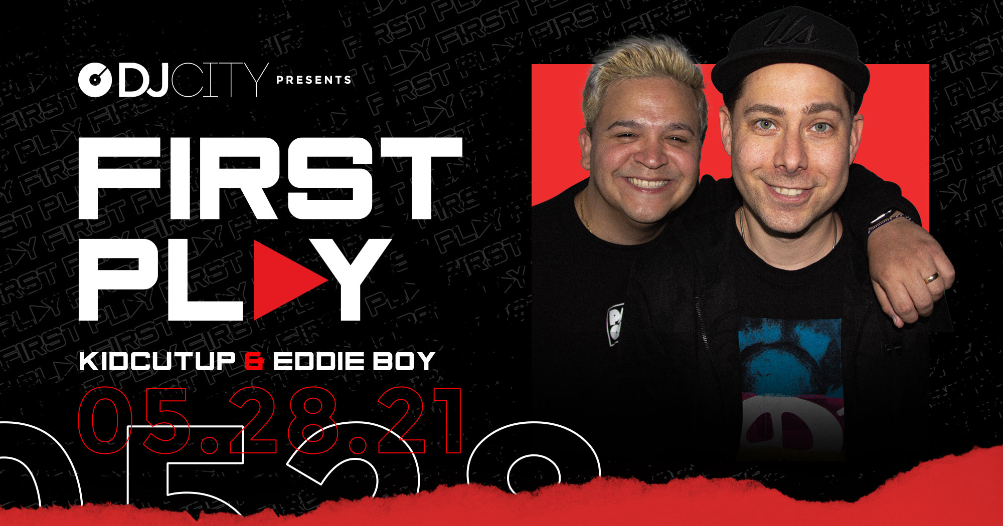 Listen to DJcityTV’s ‘First Play’ Feat. KidCutUp and Eddie Boy: May 28