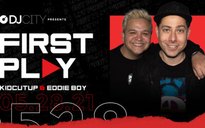 Listen to DJcityTV’s ‘First Play’ Feat. KidCutUp and Eddie Boy: May 28