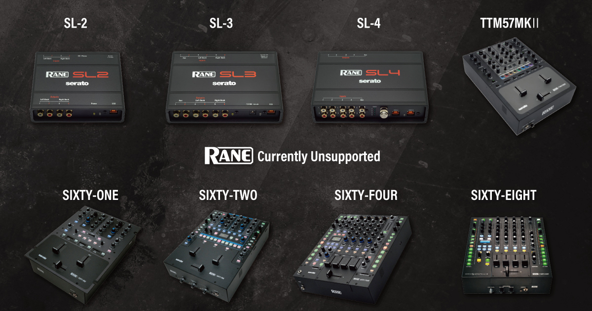 生産終了のハードウェアとの互換性【Serato DJ Pro】RANE SLシリーズは 