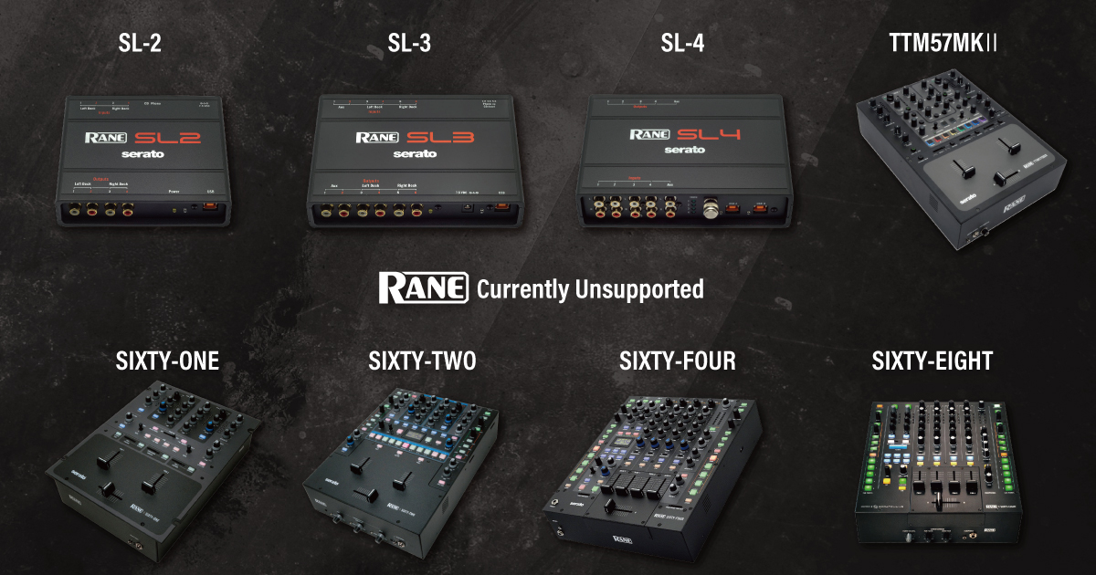 生産終了のハードウェアとの互換性【Serato DJ Pro】RANE SLシリーズは