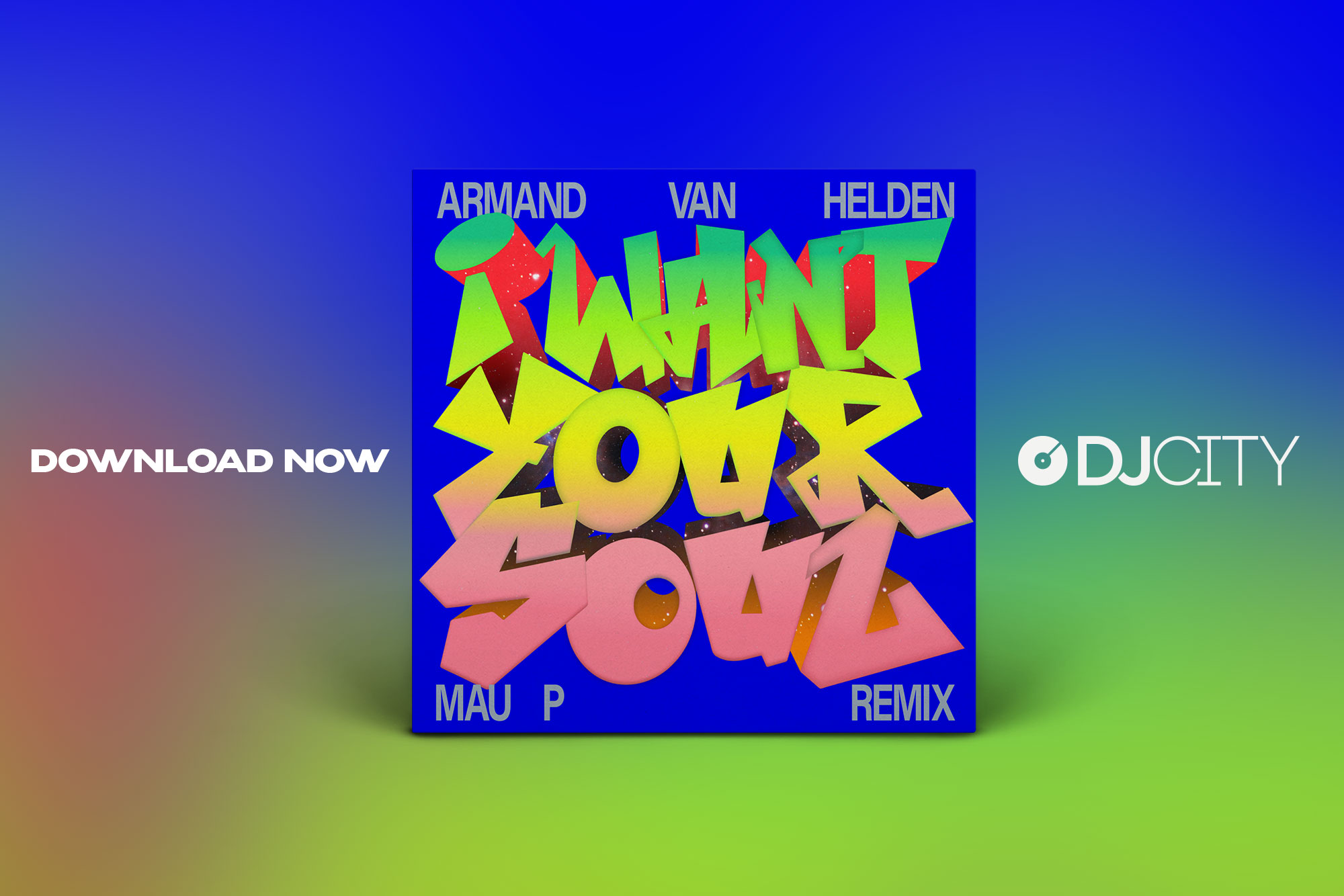 Mau PがArmand Van Heldenの「I Want Your Soul」をリミックス