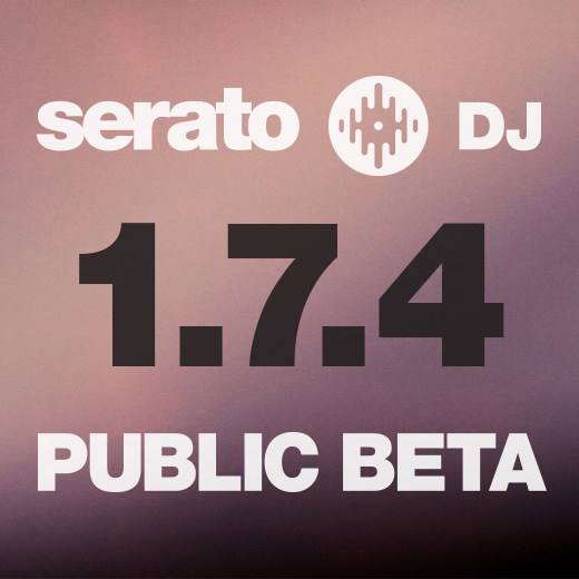 Serato DJ 1.7.4 Public Beta