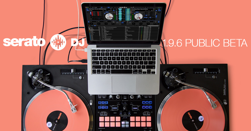 Serato DJ 1.9.6 Public Beta
