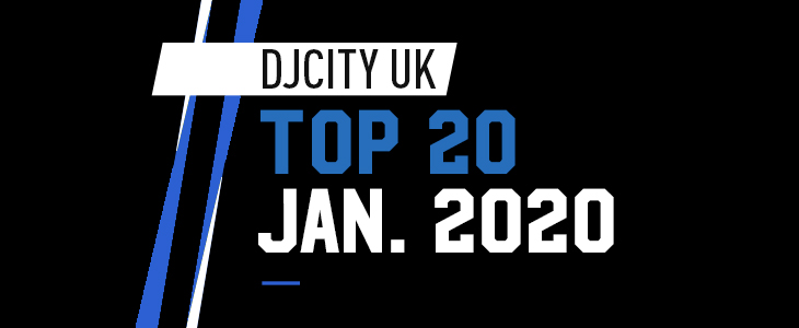 DJcity Top 20 January 2020