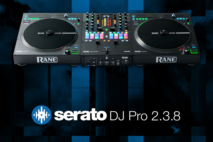 Serato DJ Pro 2.3.8がリリース、RANE SEVENTY-TWOミキサーとRANE 