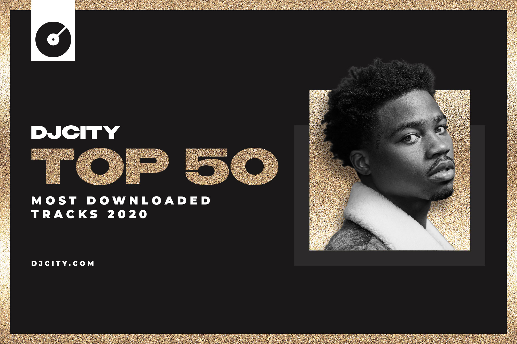 DJcity’s 50 Most Downloaded Tracks in 2020
