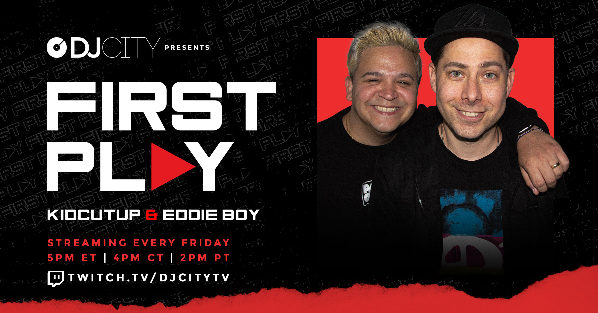 DJcityTV Launches New Twitch Series, 'First Play' Feat. KidCutUp and Eddie Boy