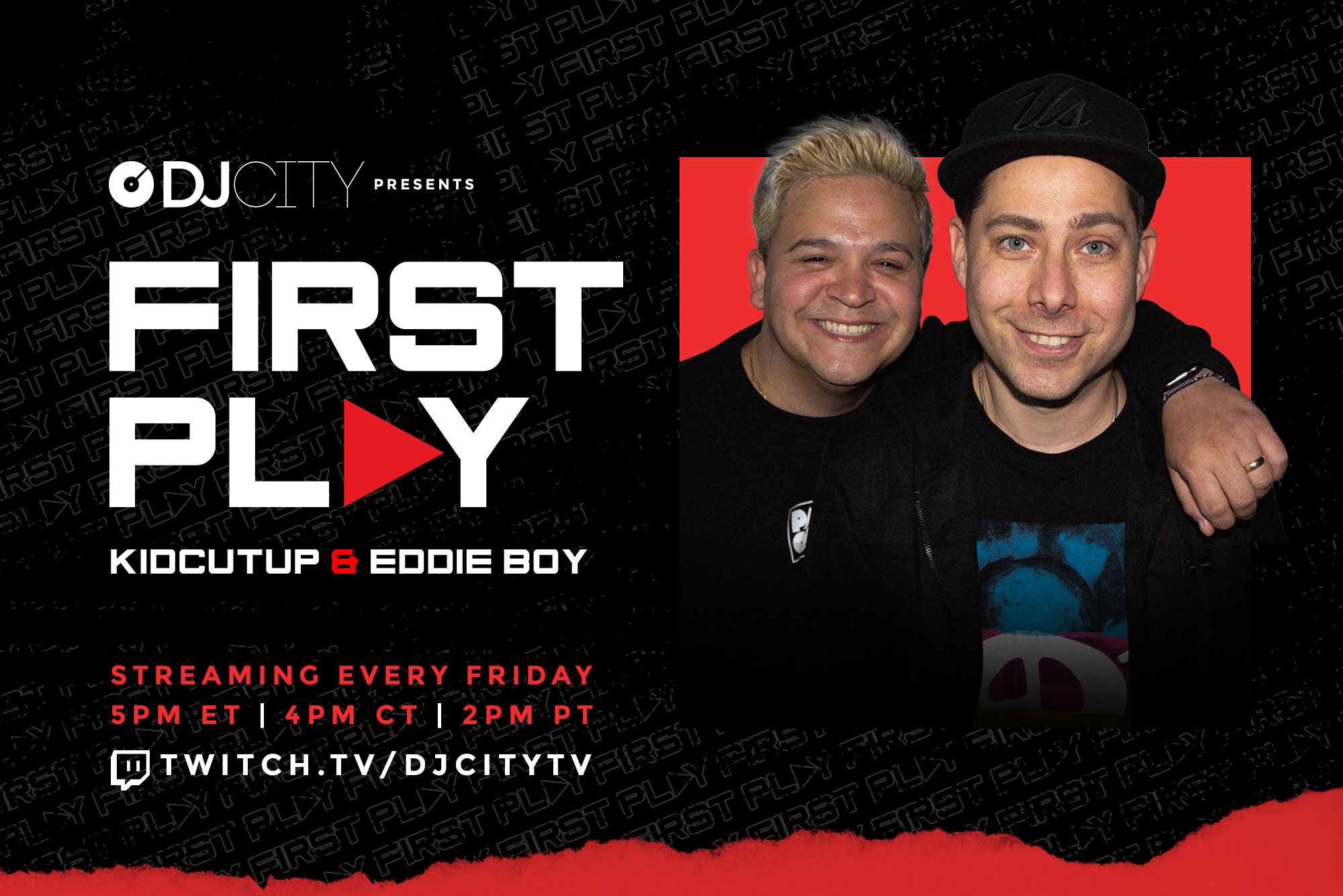 DJcityTV Launches New Twitch Series, 'First Play' Feat. KidCutUp and Eddie Boy