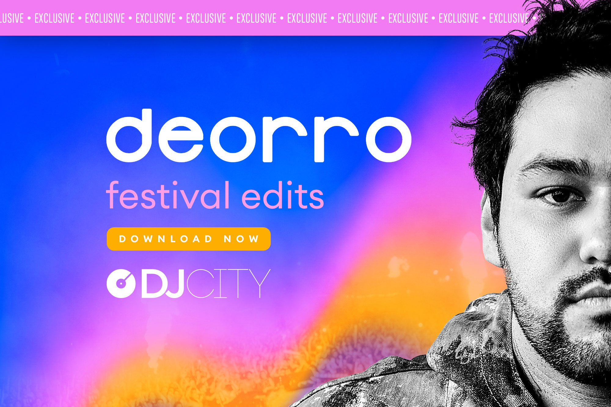 Deorro Releases Two Packs of Festival Edits Exclusively on DJcity