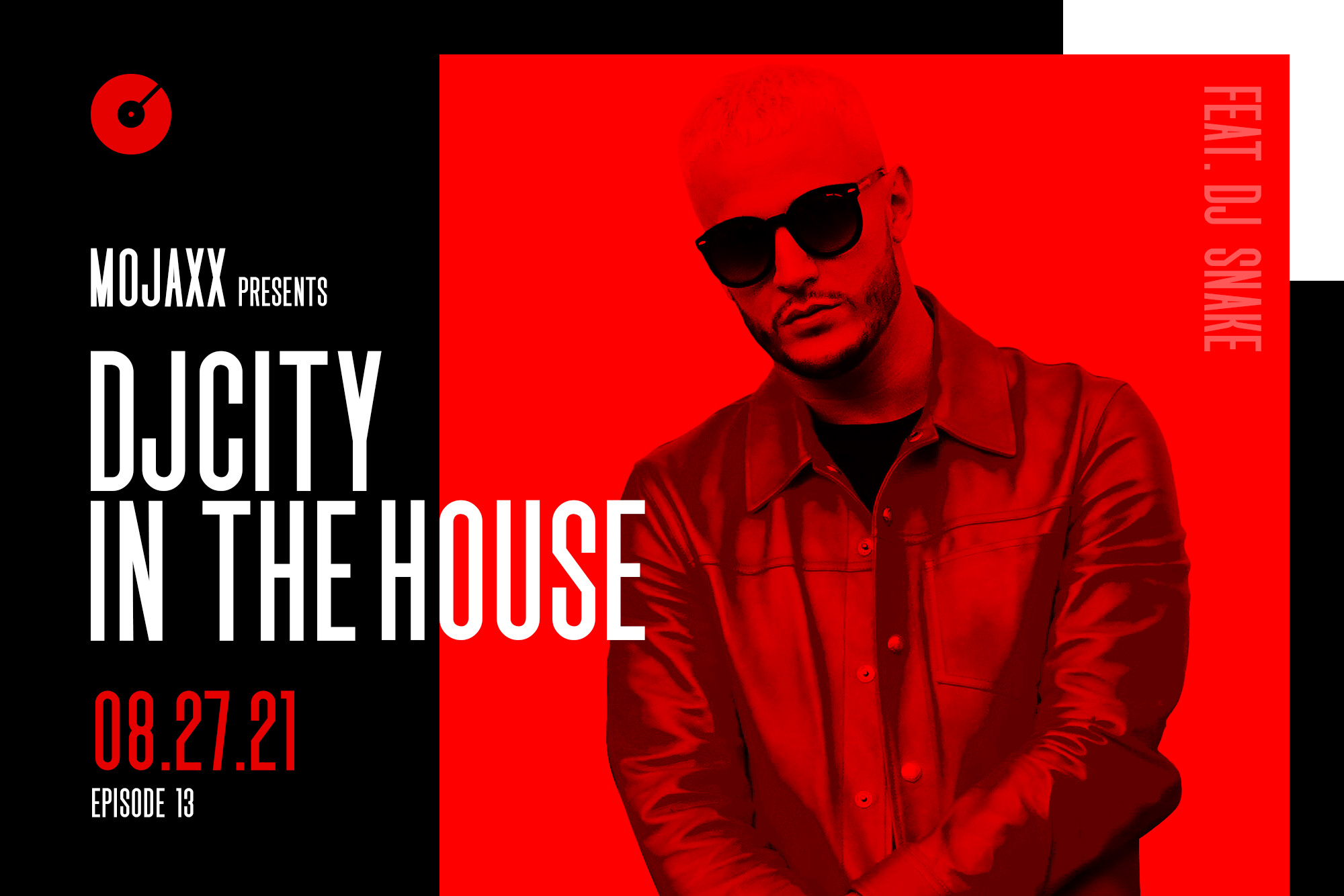 Listen to ‘DJcity in the House’ Feat. Mojaxx: August 27