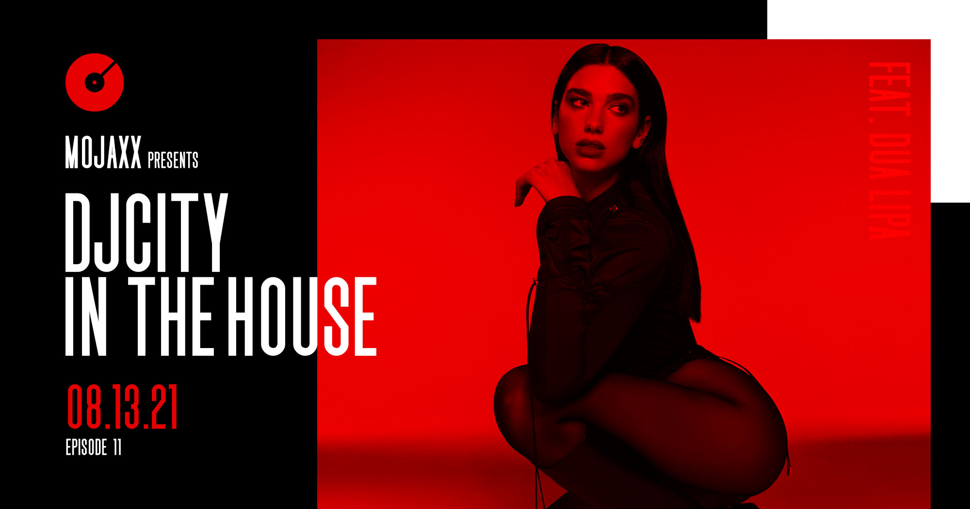 Listen to ‘DJcity in the House’ Feat. Mojaxx: August 13