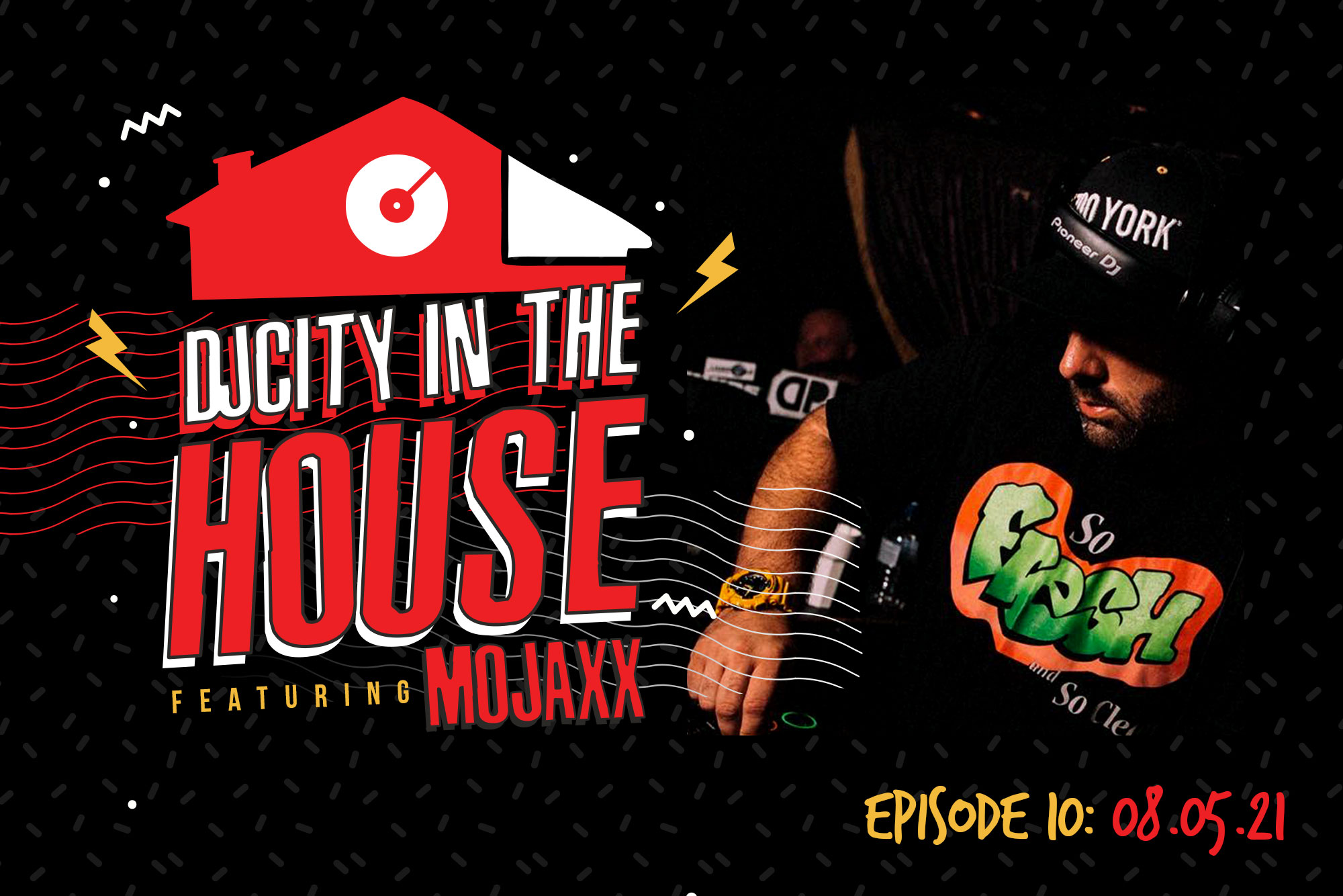 Listen to ‘DJcity in the House’ Feat. Mojaxx: August 5