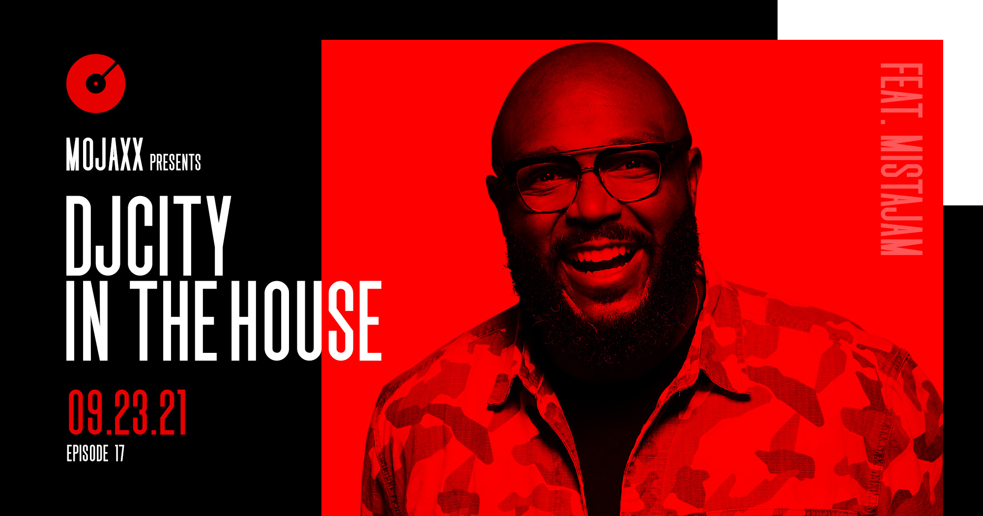 Listen to ‘DJcity in the House’ Feat. Mojaxx: September 23