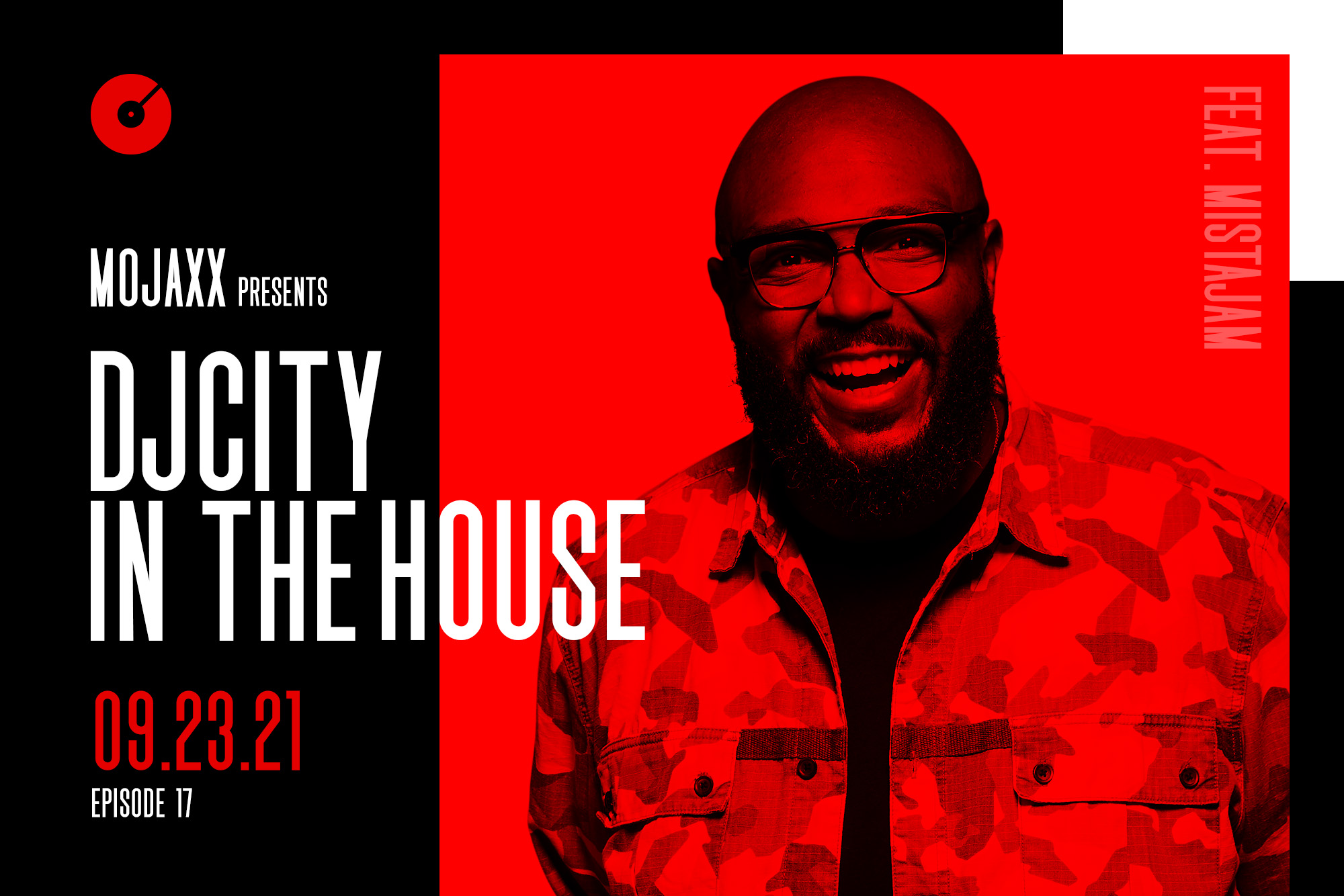 Listen to ‘DJcity in the House’ Feat. Mojaxx: September 23