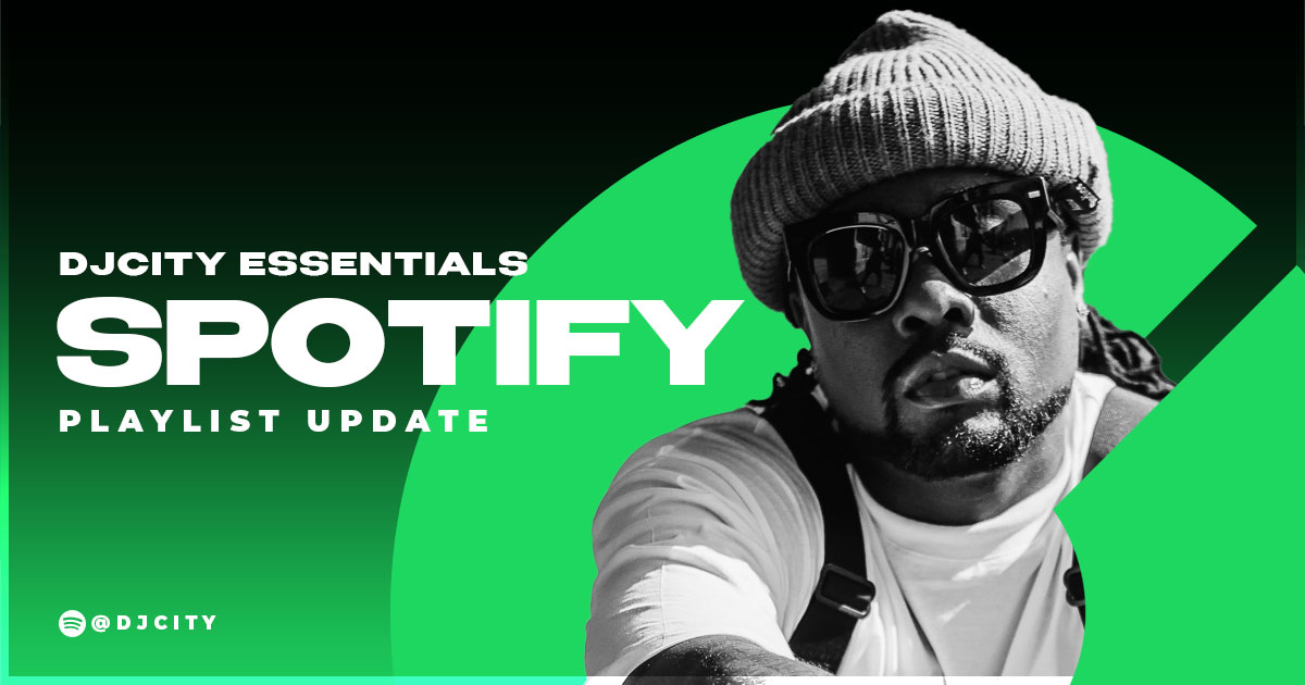 DJcity’s Spotify Playlist Update: Oct. 5