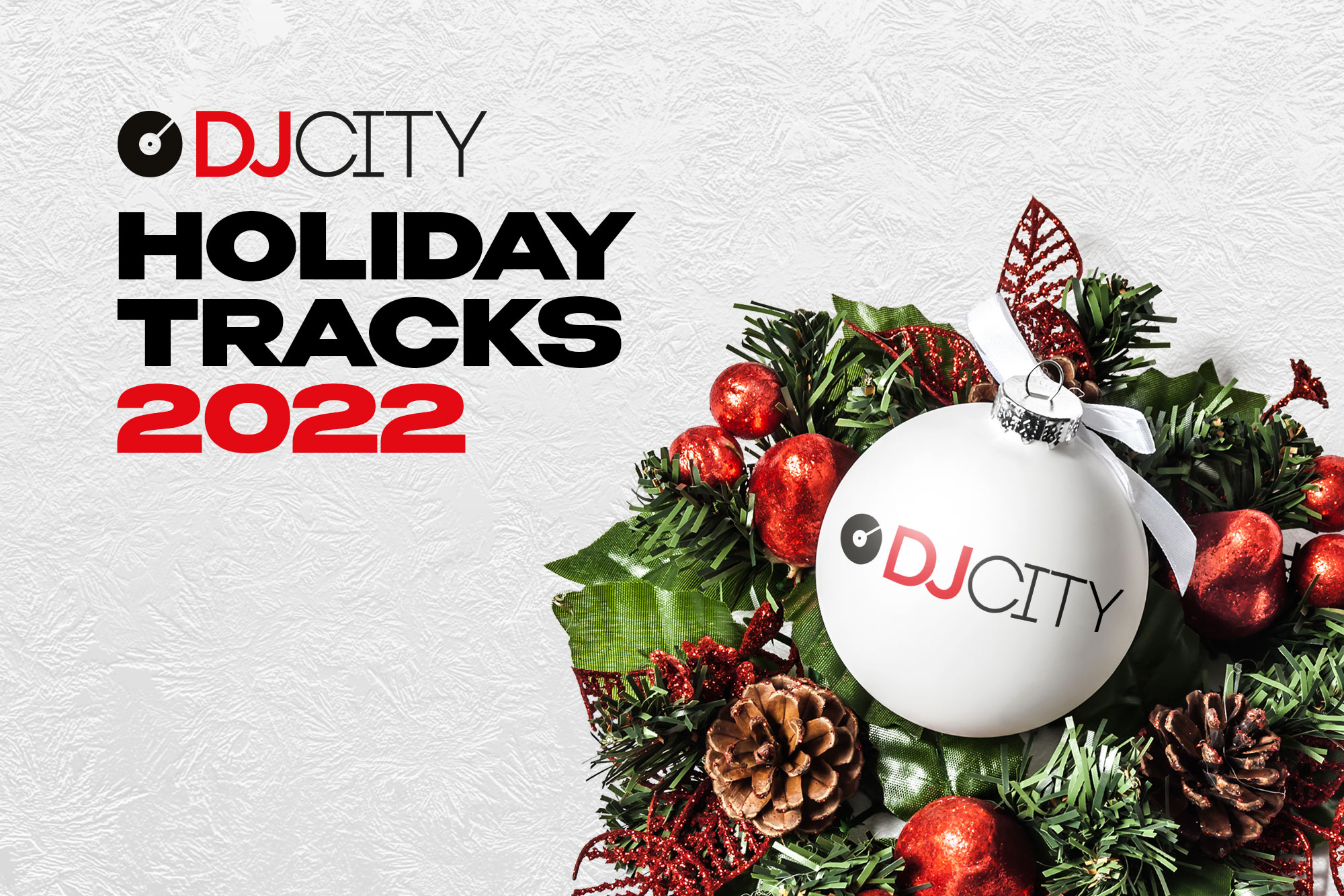 DJcity’s Holiday Tracks 2022