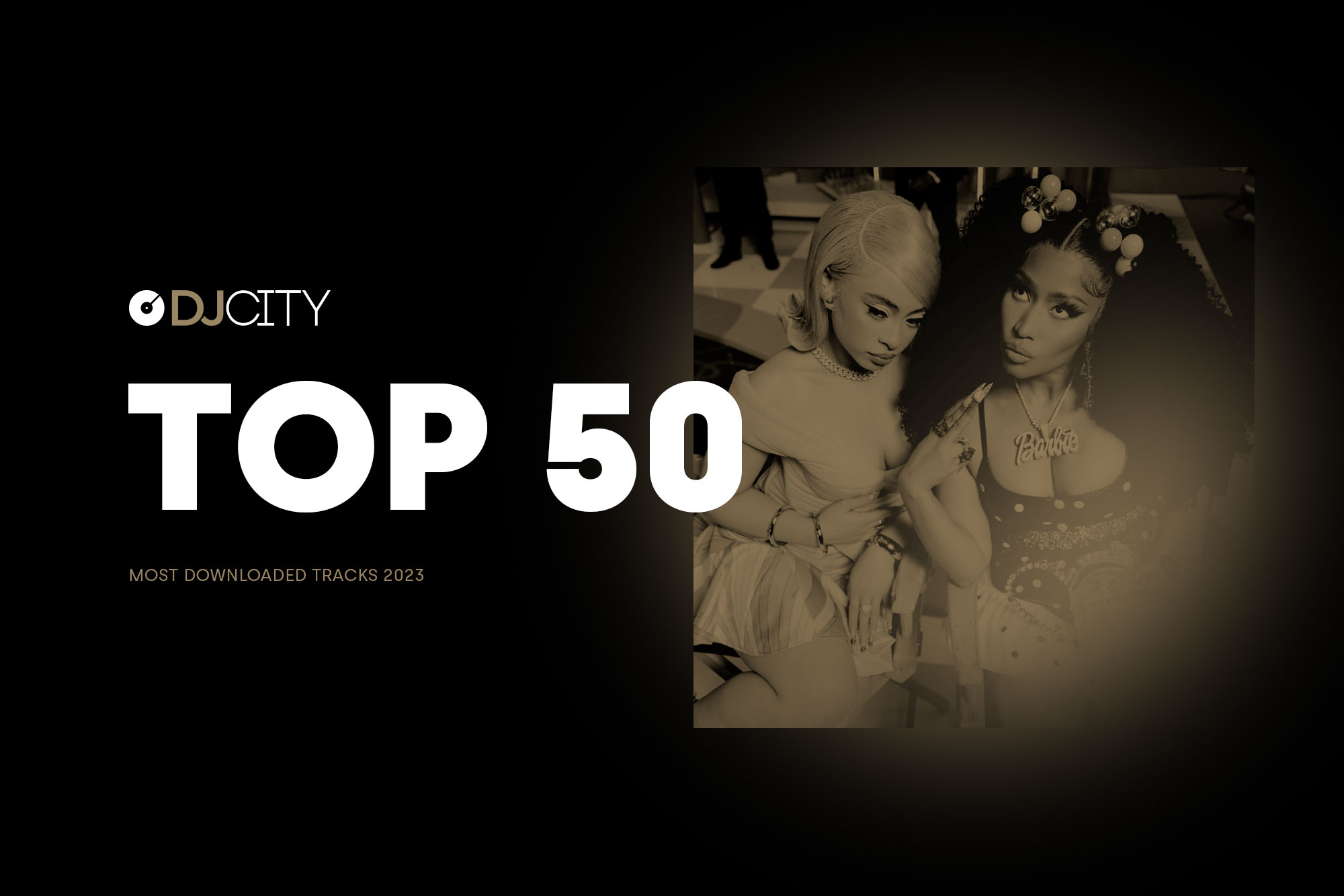 DJcity’s 50 Most Downloaded Tracks of 2023