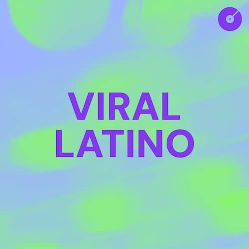 Viral Latino Playlist